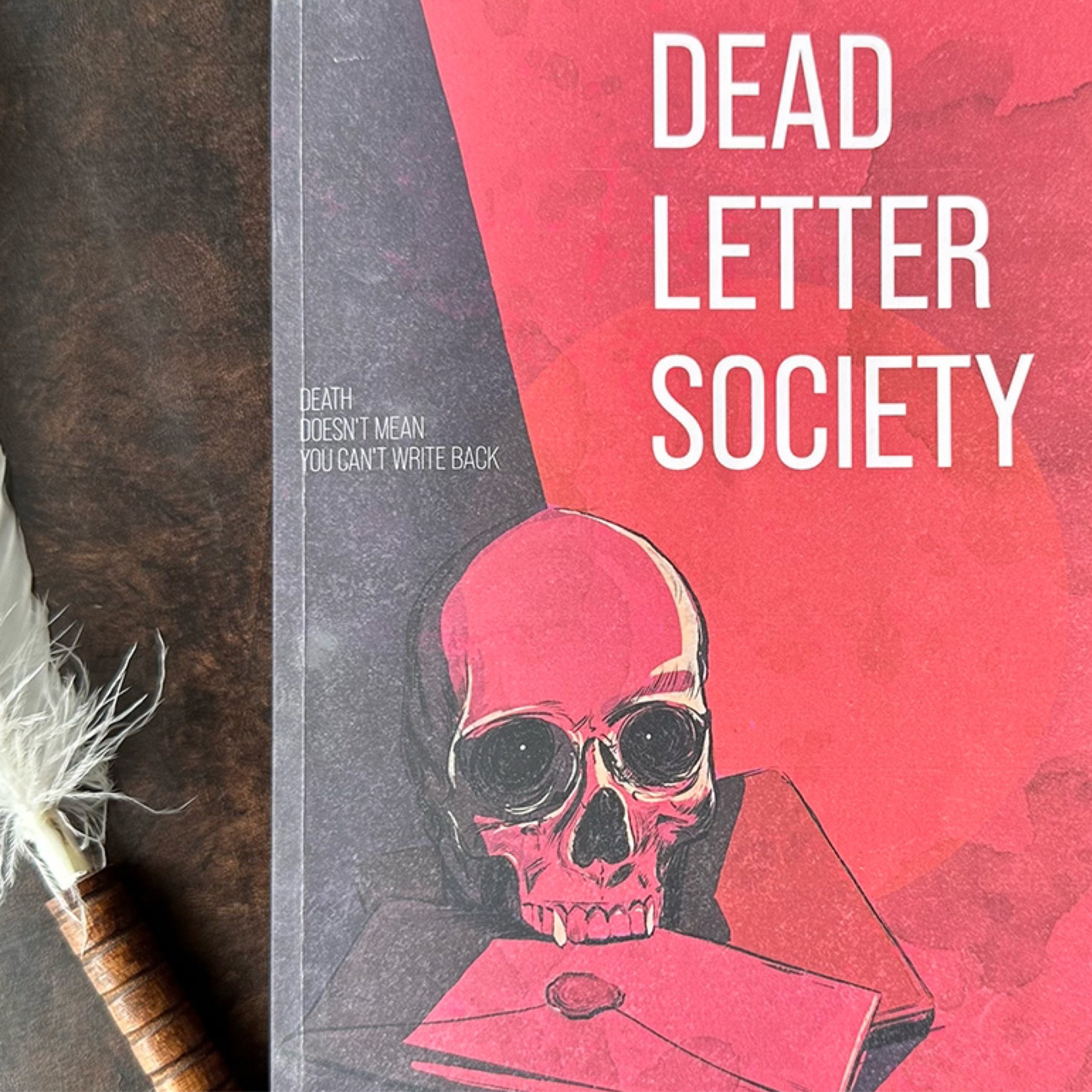 Dead Letter Society: Second Printing
